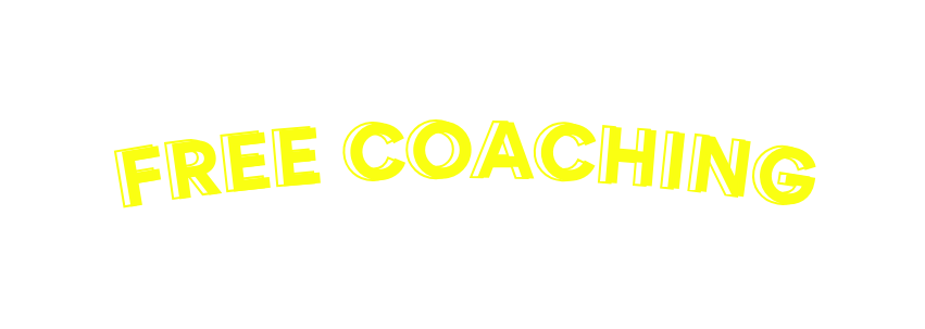 FREE COACHING